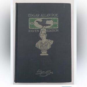 The Works of Edgar Allan Poe, Raven Edition, Volumes 1,3,4,5, Published in 1903.